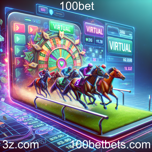 Descubra a Categoria 'Virtual' no 100bet: Entretenimento e Emoção em Cada Aposta